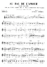 télécharger la partition d'accordéon Au bal de l'amour (Créée par Tino Rossi) (Du Film : Lumière de Paris) (Valse Chantée) au format PDF