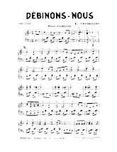 télécharger la partition d'accordéon Débinons nous (One Step) (Partie : Piano Conducteur) au format PDF
