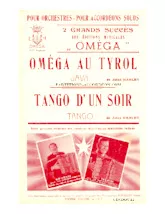 télécharger la partition d'accordéon Oméga au Tyrol (Orchestration Complète) (Java) au format PDF