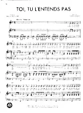 télécharger la partition d'accordéon Toi Tu l'entends pas (Chant : Edith Piaf) (Marche) au format PDF