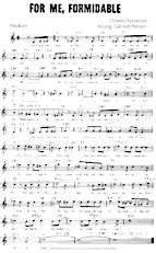 scarica la spartito per fisarmonica For me Formidable (Arrangement : Gérard Merson) in formato PDF
