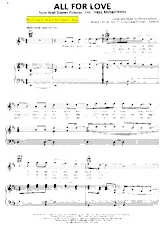 télécharger la partition d'accordéon All for love (Du Film : The Three Musketeers / Les trois Mousquetaires) (Interprètes :  Bryan Adams / Rod Stewart / Sting) (Slow) au format PDF