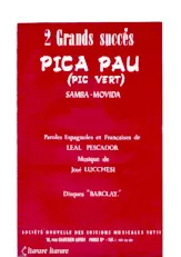 scarica la spartito per fisarmonica Pica pau (Pic vert) (Orchestration) (Samba) in formato PDF