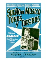 scarica la spartito per fisarmonica Sueño de Musico (Créé par Aimable) (Orchestration) (Paso Doble) in formato PDF