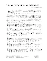 scarica la spartito per fisarmonica Sans chemise sans pantalon (Arrangement de Robert Engel) (Chant : Rika Zaraï) in formato PDF