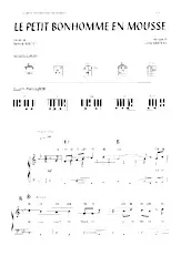 descargar la partitura para acordeón Le petit bonhomme en mousse (Chant : Patrick Sébastien) (Disco) en formato PDF