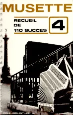télécharger la partition d'accordéon Recueil 110 Succès Musette n°4 au format PDF