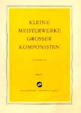 scarica la spartito per fisarmonica Petites chansons de grands compositeurs (Kleine Mester Werke Grosser Komponisten) (Arrangement : Bruno Esser) (Accordéon) (33 Titres) (Volume 1) in formato PDF