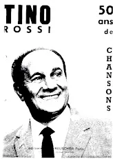 télécharger la partition d'accordéon Tino Rossi 50 ans de chansons (12 Titres) au format PDF