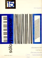 télécharger la partition d'accordéon Le répertoire solo : Variations chromatiques (Chromatische Variationen) (Arrangement : Milan Bláha) (Accordéon) (Volume : 15) (Edition : Supraphon / Praha Bratislava) au format PDF