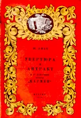 scarica la spartito per fisarmonica Bibliothèque Bayanista : Ouverture et antrakt à l'opéra Carmen (Uwertura i antrakt do opery Carmen) (Arrangement : B Gorohowa) (Bayan) in formato PDF