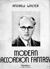 download the accordion score Andrew Walter : Modern Accordion Fantasy / Fantaisie moderne pour accordéon in PDF format