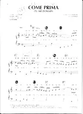 télécharger la partition d'accordéon Come Prima (Tu me donnes) (Chant : Dalida / Tino Rossi / Patrice & Mario / Lucienne Delyle) (Slow) au format PDF
