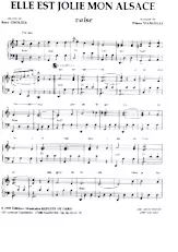 scarica la spartito per fisarmonica Elle est jolie mon Alsace (Valse) in formato PDF