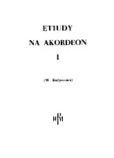 scarica la spartito per fisarmonica Etuidy na Akordeon / Etude pour accordéon (Arrangement : Witold Kulpowicz) (Volume 1) (60 Titres) in formato PDF