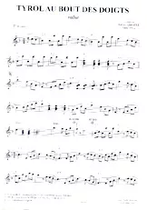 descargar la partitura para acordeón Tyrol au bout des doigts (Valse Tyrolienne) en formato PDF