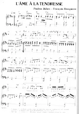 scarica la spartito per fisarmonica L'âme à la tendresse (Chant : Pauline Julien) in formato PDF