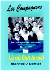 télécharger la partition d'accordéon Là où finit le ciel (Chant : les Compagnons de la Chanson) au format PDF