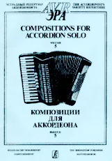 télécharger la partition d'accordéon Compositions For Accordion Solo (The Accordionists Variety Repertoire) (Volume 5) (8 Titres) au format PDF