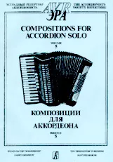 download the accordion score Compositions For Accordion Solo (The Accordionists Variety Repertoire) (Volume 5) (8 Titres) in PDF format