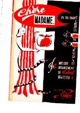télécharger la partition d'accordéon Chère Madame (Orchestration) (Fox Trot Chanté) au format PDF