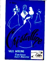 scarica la spartito per fisarmonica Cristalline (Orchestration Complète) (Valse Moderne) in formato PDF