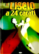 descargar la partitura para acordeón Il Liscio a 24 carati (73 Tires) en formato PDF