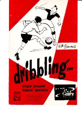 download the accordion score Dribbling (Orchestration Complète) (Fox Swing) in PDF format