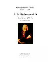 télécharger la partition d'accordéon Aria Ombra mai fù (From Xerxes HWV40) / For Trumpet and Organ (Arrangement : Michel Rondeau) au format PDF