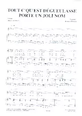 download the accordion score Tout c' qu'est dégueulasse porte un joli nom in PDF format