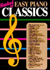 scarica la spartito per fisarmonica Hooked On Easy Piano Classics (35 Titres) in formato PDF