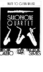 télécharger la partition d'accordéon Salute To Glenn Miller : Saxophone Quartet (Arrangement : Bill Holcombe) (Parties Cuivres) au format PDF
