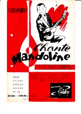 télécharger la partition d'accordéon Chante Mandoline (Arrangement : Jo Maxim) (Orchestration) (Fox Trot) au format PDF
