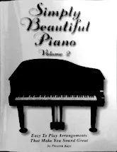 télécharger la partition d'accordéon Simply Beautiful Piano Easy To Play Arrangements That Make You Sound Great by Preston Keys (Volume 2) au format PDF