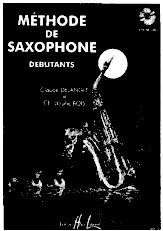 télécharger la partition d'accordéon Méthode de Saxophone / Débutants / De Claude Delangle et Christophe Bois au format PDF
