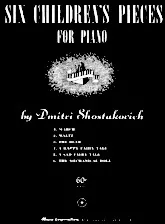 scarica la spartito per fisarmonica Dmitri Shostakovich : Six Children's Pieces For Piano (Arrangement : Joseph Wolman) (Piano) in formato PDF