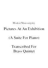 scarica la spartito per fisarmonica Pictures At An Exhibition (A Suite For Piano) (Arrangement : Wayne Beardwood) (Transcribed For Brass Quintet) (Parties Cuivres)  in formato PDF