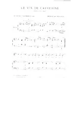 télécharger la partition d'accordéon Le vin de Catherine (Chant : Yvette Guilbert) (Valse Lente) au format PDF