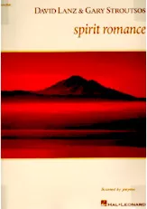 scarica la spartito per fisarmonica David Lanz and Gary Stroutsos : Spirit Romance (Piano / Flûte) (11 Titres) in formato PDF
