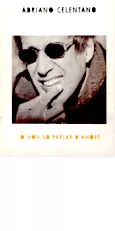 scarica la spartito per fisarmonica Adriano Celentano : Io Non So Parlar d'Amore (12 Titres) in formato PDF