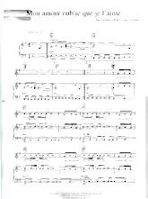 télécharger la partition d'accordéon Mon amour oublie que je l'aime (Chant : Florent Pagny) (Slow) au format PDF
