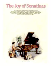 descargar la partitura para acordeón The Joy of Sonatinas / Selected and edited for piano by Denes Agay en formato PDF