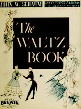 télécharger la partition d'accordéon John W Schaum : Solo Piano Albums For the Young Student : The Waltz Book (Piano) au format PDF