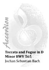 download the accordion score Toccata and Fugue in D Minor BWA 565 / Jochan Sebastian Bach (Accordéon) in PDF format