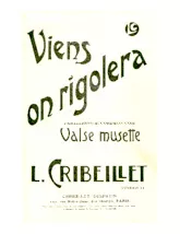 télécharger la partition d'accordéon Viens on rigolera (Orchestration Complète) (Valse Musette) au format PDF