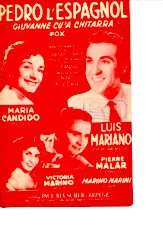 download the accordion score Pedro l'Espagnol (Giuvanne cu 'a chitarra) (Chant : Luis Mariano / Maria Candido) (Fox) in PDF format