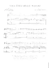 scarica la spartito per fisarmonica Vous étiez belle Madame (Chant : Georgette Lemaire) in formato PDF