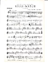 scarica la spartito per fisarmonica Killi Watch (Orchestration) (Fox-Rock) in formato PDF