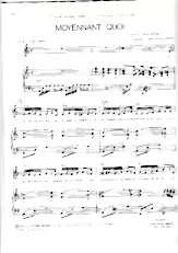 scarica la spartito per fisarmonica Moyennant quoi (Arrangement : Jean-Claude Petit) in formato PDF