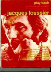 télécharger la partition d'accordéon Jean-Sébastien Bach : Jacques Loussier Play Bach (Trio : Piano / Basse / Percussions) (6 Titres) au format PDF